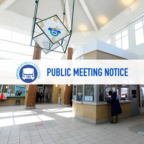 Public meeting notice with CATA Driving Mobility Solutions logo. Background is the interior of the CATA Transportation Center